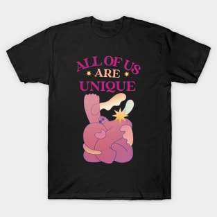 all of us are unique T-Shirt